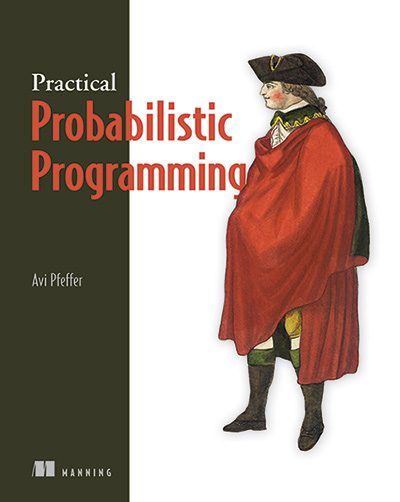 Image of Charles River Analytics Practical Probabilistic Programming book.